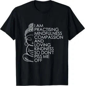 Funny Sarcastic Spiritual Buddha Yoga Meditation Zen T-Shirt